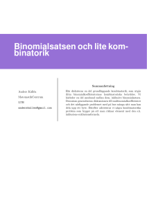 Binomialsatsen och lite kom- binatorik