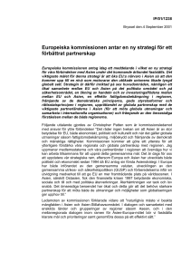 Europeiska kommissionen antar en ny strategi f|r ett f
