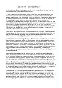 Sovjets fall – En missräkning? Att Sovjetunionen drogs med dålig