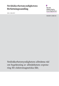 SSMFS 2008:18 Strålsäkerhetsmyndighetens allmänna råd om