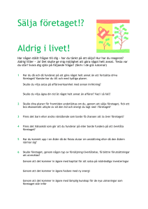 sälja företaget aldrig i livet