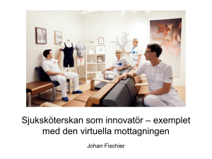 Sjuksköterskan som innovatör – exemplet med den virtuella