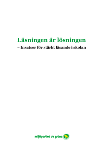 Läsningen är lösningen - Miljöpartiet de gröna
