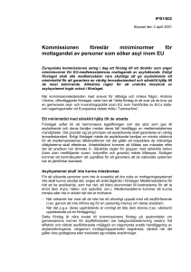 Kommissionen föreslnr miniminormer för mottagandet av personer