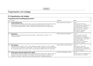 O. Organisation och stadgar