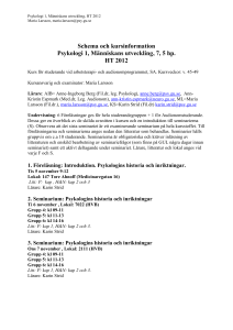 Schema och kursinformation Psykologi 1, Människans utveckling, 7