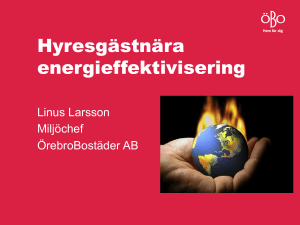 Örebrobostäder – Hyresgästnära energieffektivisering
