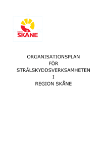 ORGANISATIONSPLAN FÖR STRÅLSKYDDSVERKSAMHETEN I