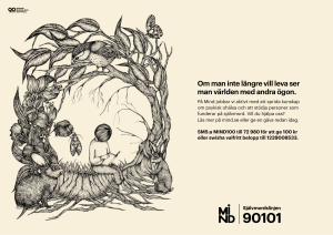Om man inte längre vill leva ser man världen med andra ögon.