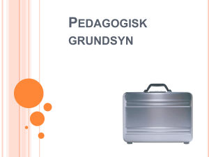 Pedagogisk grundsyn - TFE-Moodle 2