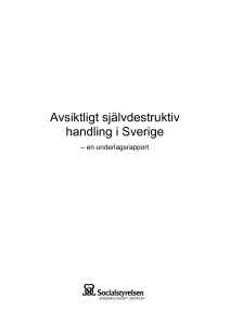 Avsiktlig självdestruktiv handling i Sverige