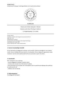 Historia och kritiskt tänkande 5, Retorik 1,5 hp