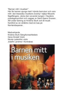 Barnen mitt i musiken" Här får barnen sjunga med i kända barnvisor