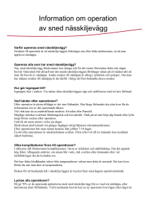 Information om operation av sned nässkiljevägg