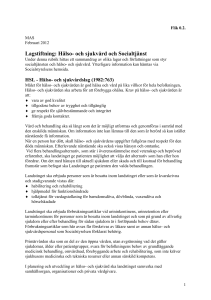 Lagstiftning: Hälso- och sjukvård och Socialtjänst