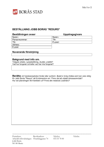 BESTÄLLNING JOBB BORÅS ”RESURS”
