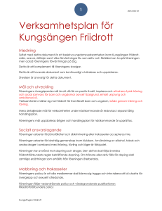 Syftet med detta dokument är att beskriva ungdomsverksamheten