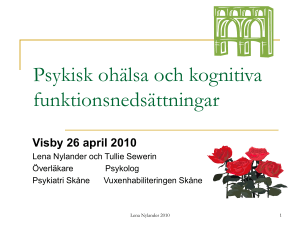 Psykisk ohälsa och kognitiva funktionsnedsättningar