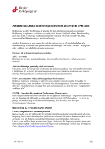 Arbetsterapeutiska bedömningsinstrument att använda i PR-team