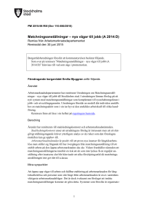 Matchningsanställningar – nya vägar till jobb (A 2014:D)
