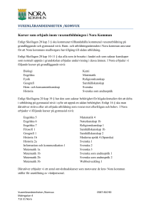 VUXENLÄRANDEENHETEN /KOMVUX Kurser som
