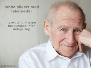 Jobba säkert med läkemedel e