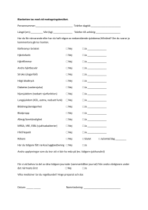 Hälsodeklaration inför ditt besök