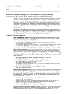 Funktionsförmågan kartläggs och rörelseförmågan testas (TOIMIA)