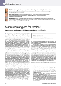 Människan är gjord för rörelse!