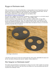 Bygga en Hartmann-mask. Hur fungerar en Hartmann