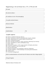 Rapportering av fel och brister SoL, LVU, LVM och LSS