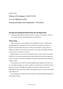 Entreprenörskap inom högskolan - Drivhuset