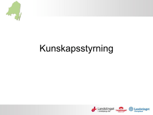 Kunskapsstyrning (ppt, nytt fönster)