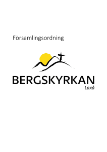 Församlingsordning - Bergskyrkan i Laxå