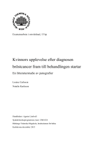 Kvinnors upplevelse efter diagnosen bröstcancer fram