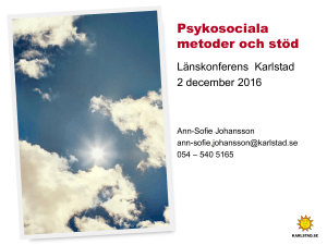 Psykosociala metoder och stöd
