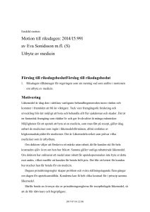 Utbyte av medicin - Riksdagens öppna data