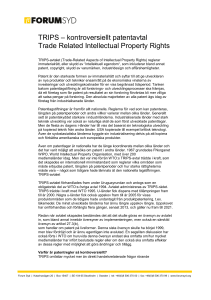 TRIPS – kontroversiellt patentavtal Trade Related Intellectual