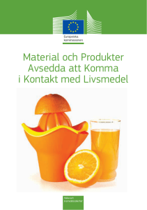 Material och Produkter Avsedda att Komma i Kontakt