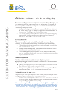 rutin för han dlä ggning