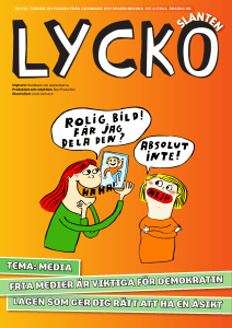 Lyckoslanten tema media