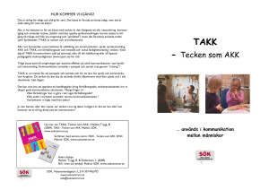 TAKK Tecken som AKK, senaste