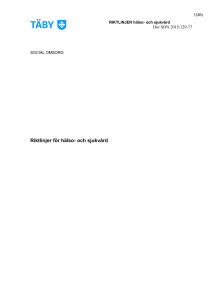 Riktlinjer för hälso- och sjukvård