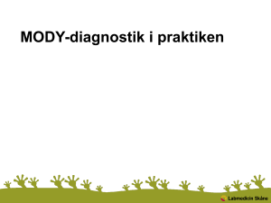 MODY-diagnostik i praktiken