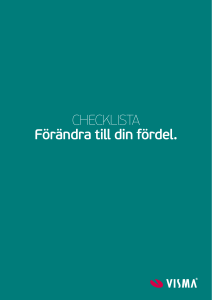 CHECKLISTA Förändra till din fördel.