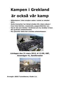 Kampen i Grekland är också vår kamp