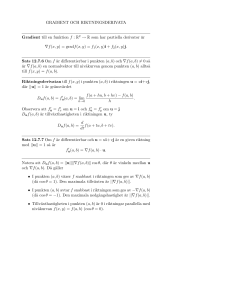 GRADIENT OCH RIKTNINGSDERIVATA Gradient till en funktion f