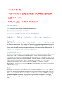 Arbetstitel: Bättre tillgänglighet på akutmottagningen