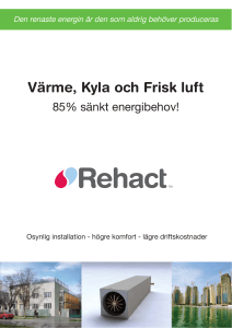 Värme, Kyla och Frisk luft