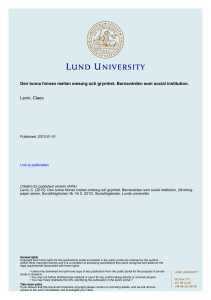 Den tunna hinnan mellan omsorg och grymhet. Barnavården som